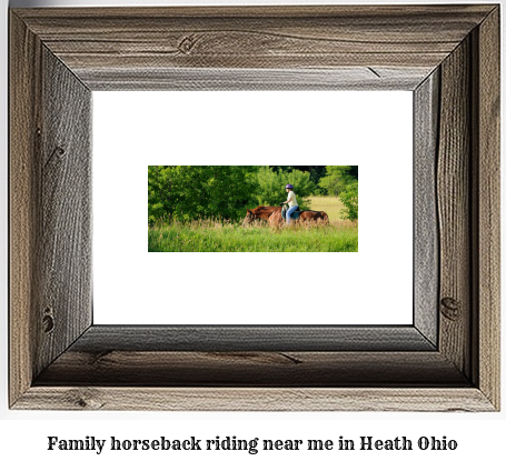 family horseback riding near me in Heath, Ohio